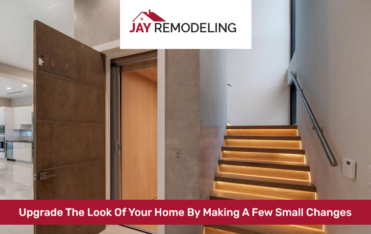 Upgrade The Look Of Your Home By Making A Few Small Changes In Your Home In Los Angeles